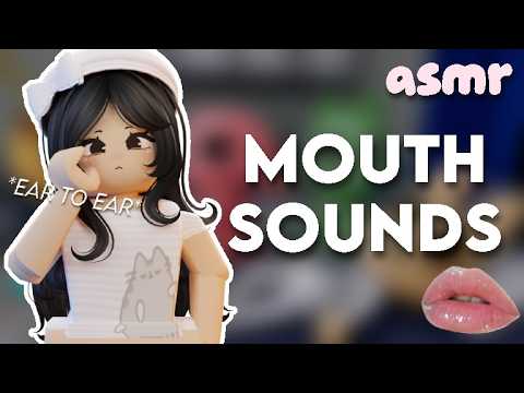 roblox asmr ★ ear to ear tingly wet mouth sounds 🌛💗💤