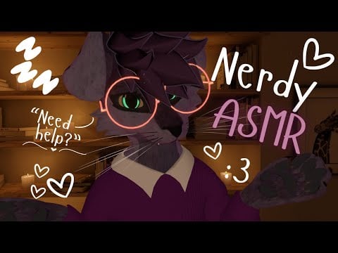[Furry ASMR] Nerd fluffy friend helps you with assignment and tingles :3 [Sleep-aid] [Soft-spoken]