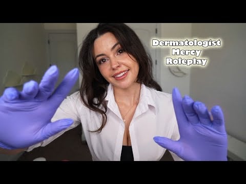 ASMR Dermatologist Roleplay | Personal Attention