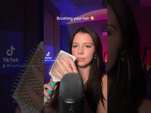 Brushing your hair 🥰 #asmr #relax #randomtriggers #asmrtriggers #asmrvideos #relaxingtriggers