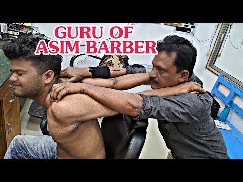The Guru Of Asim💈Barber | Upper Body Amazing Tingles Massage And 4Times neck Crack ASMR