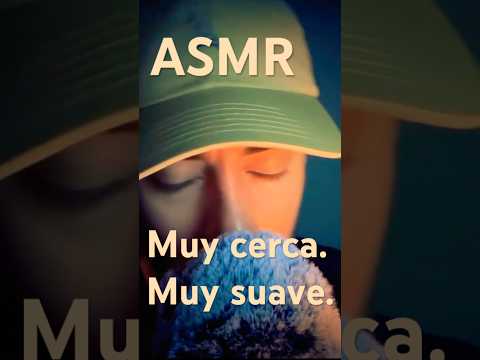 Te susurro al oído ASMR