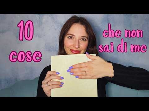 ASMR ITA 🌸 10 cose che non sai di me (parte 1)🌸 Total whispering