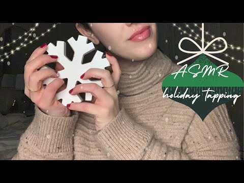 ASMR/Holiday Tapping/No Talking