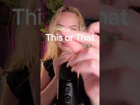 This or That ☝🏻🤔 #asmr #thisorthat