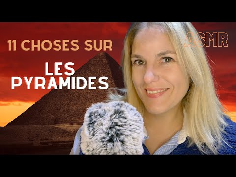 ASMR FR 🪲 11 choses que vous ne savez pas sur les pyramides !