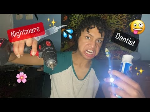 ASMR - Weird Unhinged Dentist Visit Gone Wrong