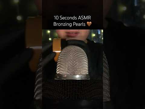 10 Seconds Bronzing Pearls! 🤎 #asmr