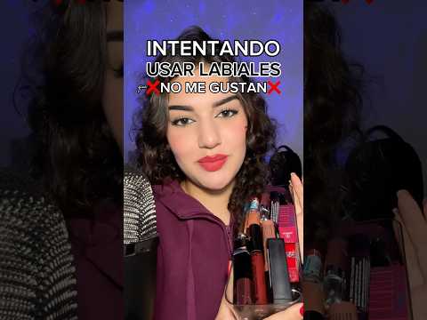 Intentando usar 💄LABIALES QUE ❌NO ME GUSTAN❌ #asmr