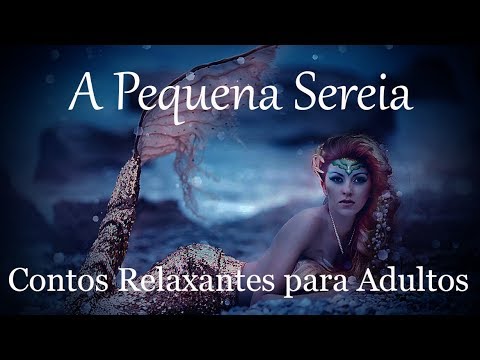 ASMR Contos Relaxantes Para Adultos: A Pequena Sereia #VozSuave #432hz