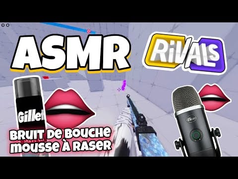 ASMR Français • BRUIT DE BOUCHE PUISSANT ET MOUSSE À RASER SUR RIVALS ROBLOX POUR DORMIR ! 😴 