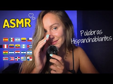 ASMR Palabras HISPANAS Cosquillosas 🌎 🤯