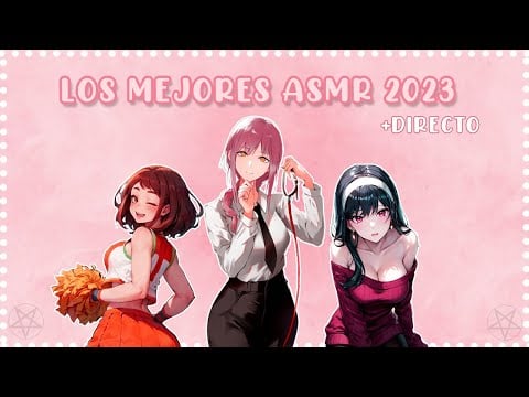 Lo mejor del ASMR 2023 para relajarte + DIRECTO  🌺SIN ANUNCIOS🌺 Hera ASMR Roleplay