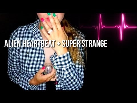 My Alien Heartbeat + Holding My Breath Was Super Strange [ASMR]