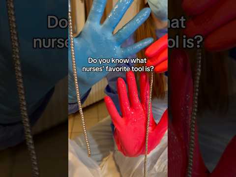 Do you know what nurse’s favorite tools is? #medicalexam #nurse #rubbergloves
