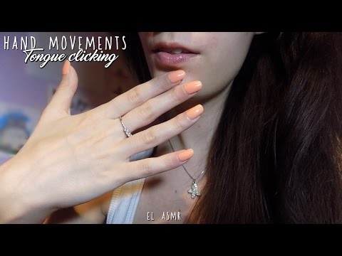 ASMR EARGASM! Hand Movements ♥ Tongue Clicking