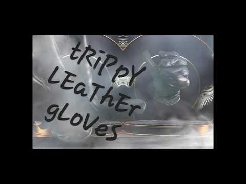 Disembodied Leather Gloves -{ASMR}-{Trippy}-{Massage}-
