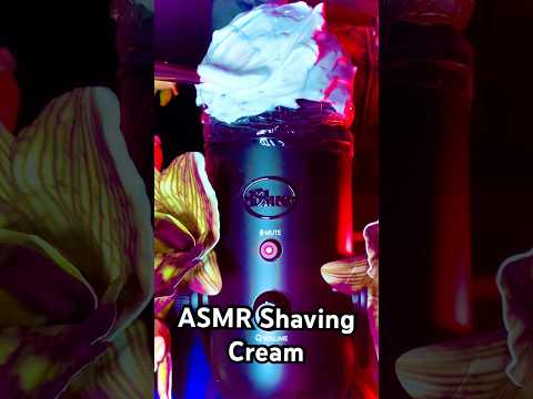 ASMR Shaving Cream ☁️ #asmr #shorts #relax #asmrtriggers #asmrsounds #asmrforsleep