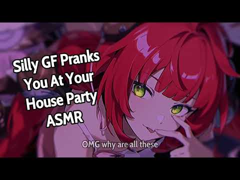 Silly Yuzuha Pranks You At Your House Party[Gone Horribly Wrong, Ambulance Called][GIRLFRIEND ASMR]