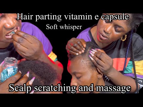 ASMR SOFT WHISPER ATTENTIVE HAIR PARTING, HAIR CRUST SCRATCHING AND SCALP MASSAGE.