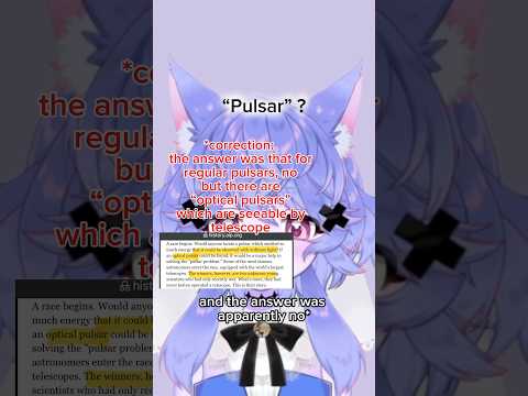 Pulsar: I didn’t know there were so many types of stars!