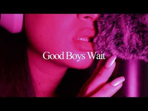 Patience Training ASMR - Good Boys Don’t Rush | Soft Domme Voice