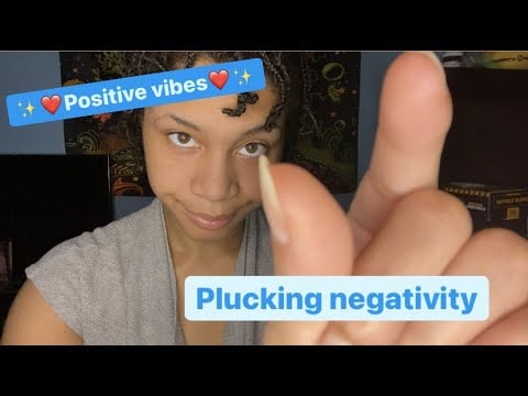 ASMR - Positive Affirmations and Negative Plucking (Brandi)