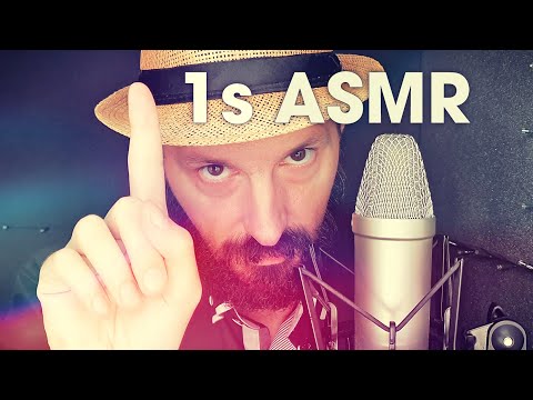 1s ASMR