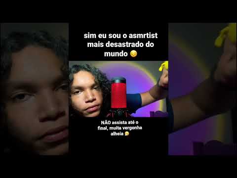 eu sou o asmrtist mais desastrado #asmr #shorts