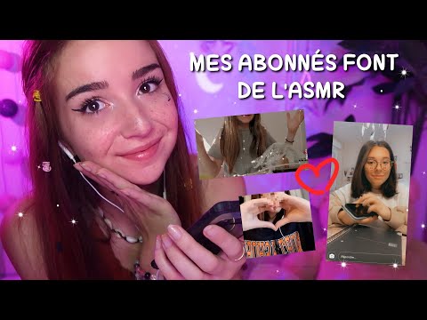 MES ABONNÉS FONT DE L'ASMR 3