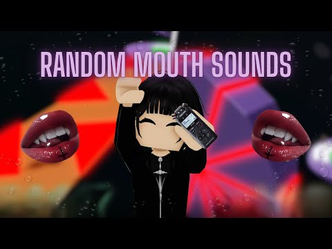 Roblox ASMR  💝random mouth sounds & yapping 💝