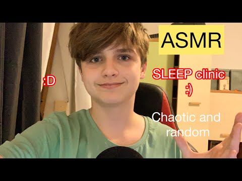 ASMR SLEEP CLINIC (kinda chaotic and random)