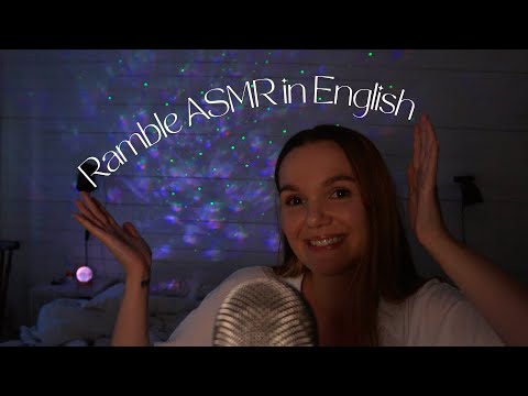 ASMR IN ENGLISH | Ramble and triggers for 40 minutes☺️