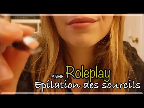 ASMR FRANÇAIS 🌸 ROLEPLAY "JE PREND SOIN DE TES SOURCILS" 😪