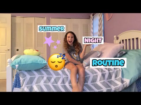 Summer night routine 2018😴