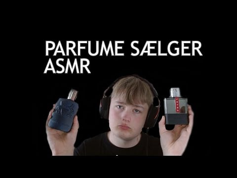 (ASMR) Jeg hjælper dig med at finde en ny parfume