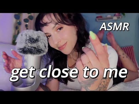 ASMR | Get Close To Me | Soft Spoken Affirmations + Whispered Feminine Attention