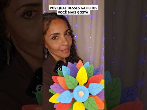 ASMR POV QUAL DESSES GATILHOS VOCÊ MAIS GOSTA #asmrbrasil #asmrgatilhos #gatilhos #asmrvideos