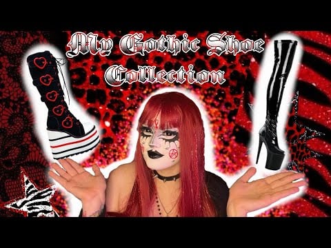 My Gothic Shoe Collection (update & advice)✨❤️🦇
