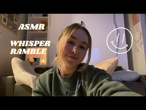 ASMR | WHISPER RAMBLE