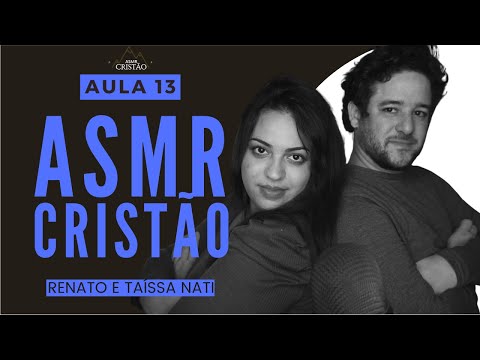 Todo cristão precisa entender isso para se comunicar | Curso ASMR Cristão | Aula 13