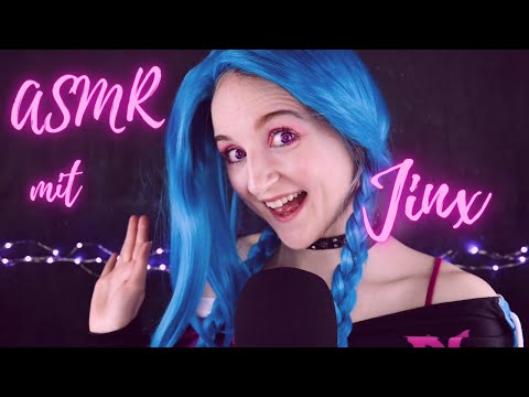 [ASMR] JINX wird zu ASMR verdonnert (League of Legends) - JINX ROLEPLAY (deutsch/german)