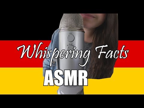 ASMR - Fakten geflüstert über Deutschland - Whispering facts about Germany - german/deutsch