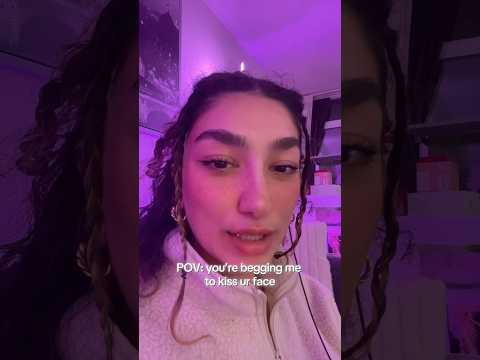 POV: you interrupted me for these kisses  #asmr #asmrvideo