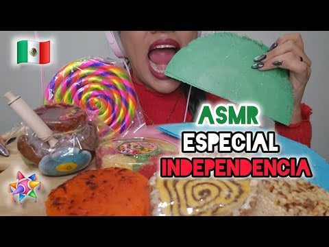 ASMR | ESPECIAL DE INDEPENDENCIA 🇲🇽 | DULCES TIPICOS MEXICANOS #asmr