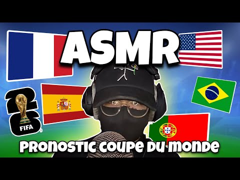 ASMR Français • MES PREDICTIONS POUR LA COUPE DU MONDE 2026 ! 🏆⚽️