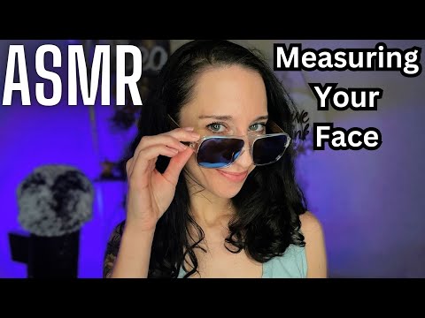 ASMR Measuring Your Face👓-RP Glasses Fitting