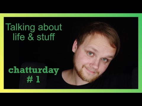 ASMR - Soft spoken rambling about life