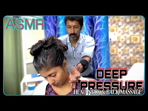 ASMR DEEP PRESSURE HEAD, NECK & BACK MASSAGE || Neck Crack || Stress & Pain Relief!!
