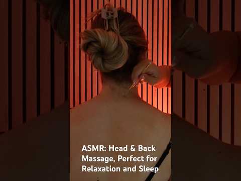 ASMR Head Massage + Back,Neck & Shoulders #relax #sleepsounds #asmrcommunity #satisfyingvideo #asmr